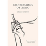 Confessions of Zeno: The cult classic discovered and championed by James Joyce