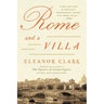 Rome and a Villa