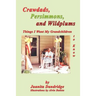 Crawdads, Persimmons, and Wildplums: Things I Want My Grandchildren to Know