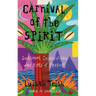 Carnival of the Spirit