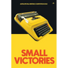 Small Victories: Antelope Hill Writing Competition 2022