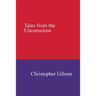 Tales from the Unconscious