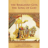 The Bhagavad Gita - The Song of God