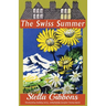 The Swiss Summer