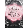 The Baker's Guide to Risky Rituals