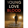 Young Love Blood