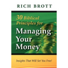 30 Biblical Principles For Managing Your Money: Insights That Will Set You Free!