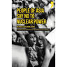 People of Asia Say No to Nuclear Power: No Nukes Asia Forum, Japan