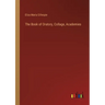 The Book of Oratory, Collage, Academies