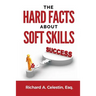 The Hard Facts about Soft Skills