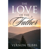 The Love Of The Father