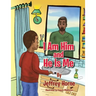 I Am Him and He Is Me