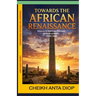 Towards The African Renaissance