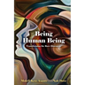 Being Human Being: Transforming the Race Discourse