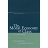 The Moral Economy of Class: Class and Attitudes in Comparative Perspective