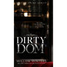 Dirty Dom