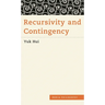 Recursivity and Contingency