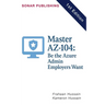 Master AZ-104: Be the Azure Admin Employers Want