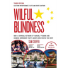Wilful Blindness Election Interference Elite and State Capture