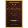 The Self And Its Sheaths: Four Lectures (1895)