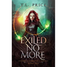 Exiled No More: Exiled Elementals Series (Book One)