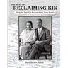 The Best of Reclaiming Kin: Helpful Tips On Researching Your Roots