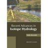 Recent Advances in Isotope Hydrology