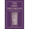 The First Historians: The Hebrew Bible and History