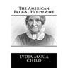The American Frugal Housewife
