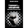Freemasonry and schizophrenia: Understanding the mysteries of power