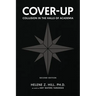 Cover-Up: Collusion in the Halls of Academia