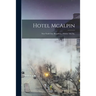 Hotel McAlpin: New York City, Broadway, 33rd & 34th Sts.