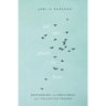 All Our Griefs to Bear: Responding with Resilience After Collective Trauma