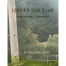 Leaving Risk Road