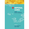 Imperial China and Its Southern Neighbours