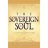 Sovereign Soul-A Story of Personal Power