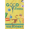 Good Bones: A Taylor Quinn Quilt Shop Mystery