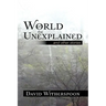 World of the Unexplained