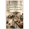 Curses, Critters, and Other Complications