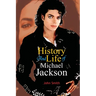 History And Life of Michael Jackson