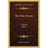 The Tithe-Proctor: A Novel (1885)