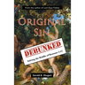 Original Sin Debunked