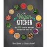The Vegan Kitchen: Over 100 Essential Ingredients for Your Plant-Based Diet