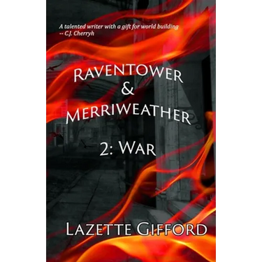 Raventower & Merriweather 2: War