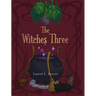 The Witches Three