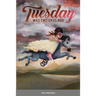 Tuesday Was Two Days Ago