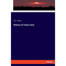 History of Texas Land