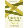 Becoming a Healthier Pastor