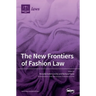 The New Frontiers of Fashion Law