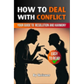 How to Deal with Conflict Book